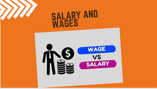 Difference Between salary and Wages