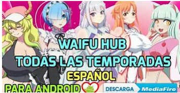 Download & Install Waifu Hub Apk on Android for Free