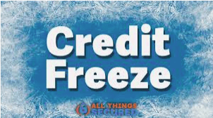 What is Credit Freeze